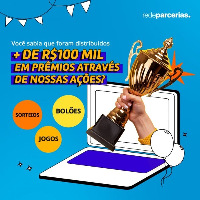 Imagem sobre os prêmios distribuídos pelo Rede Parcerias